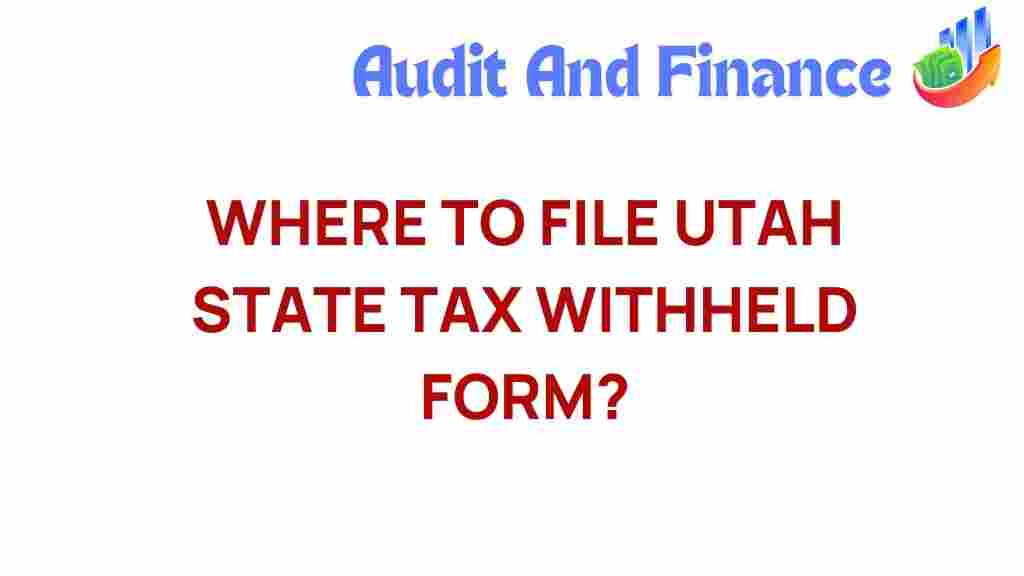 utah-state-tax-withheld-form-filing