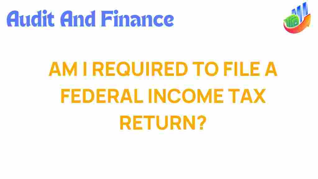 federal-income-tax-return-requirements