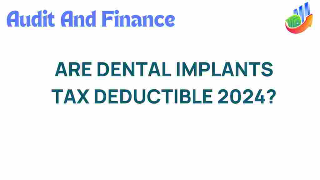 dental-implants-tax-deductible-2024