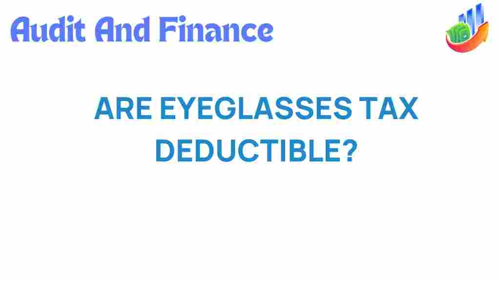 eyeglasses-tax-deductible