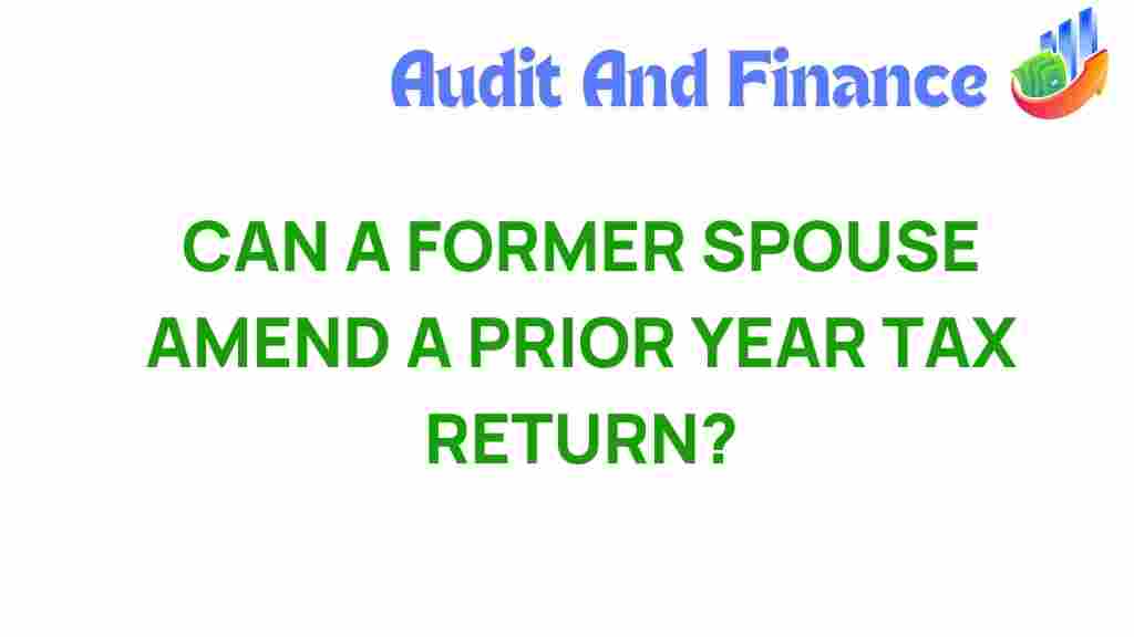 former-spouse-amend-tax-return