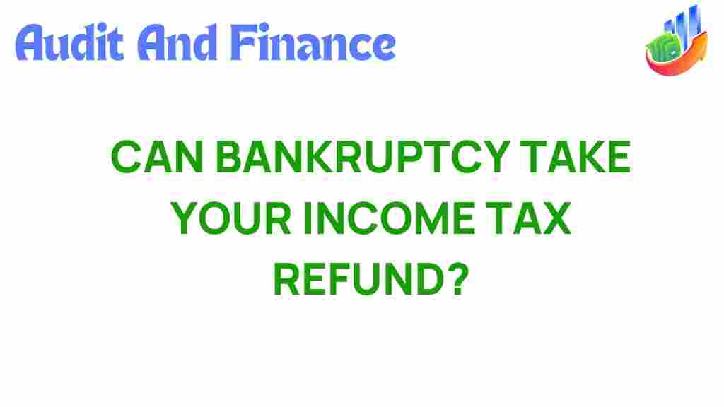 bankruptcy-income-tax-refund