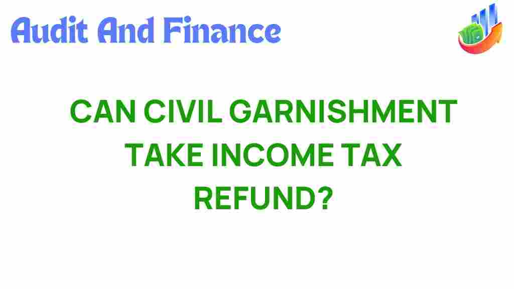 civil-garnishment-tax-refund