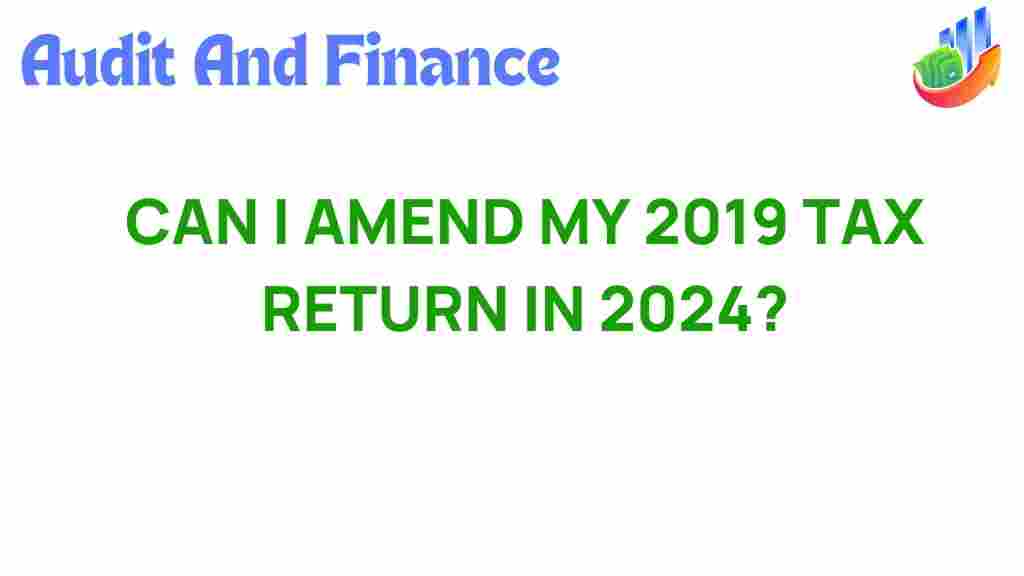amend-2019-tax-return-2024