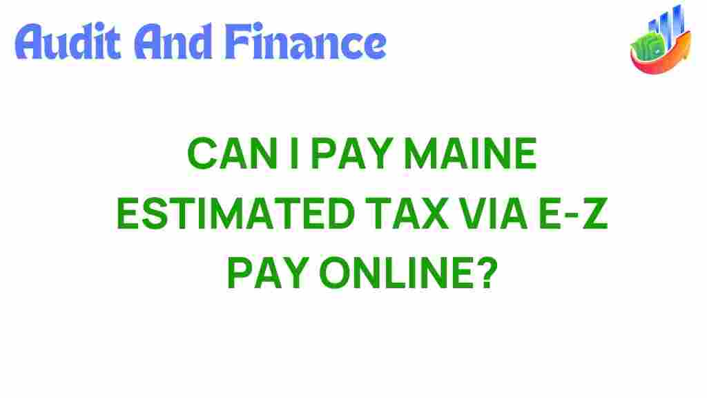 maine-estimated-tax-ez-pay-online