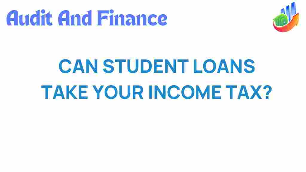 student-loans-impact-income-tax