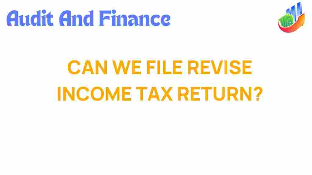 can-we-file-revised-income-tax-return