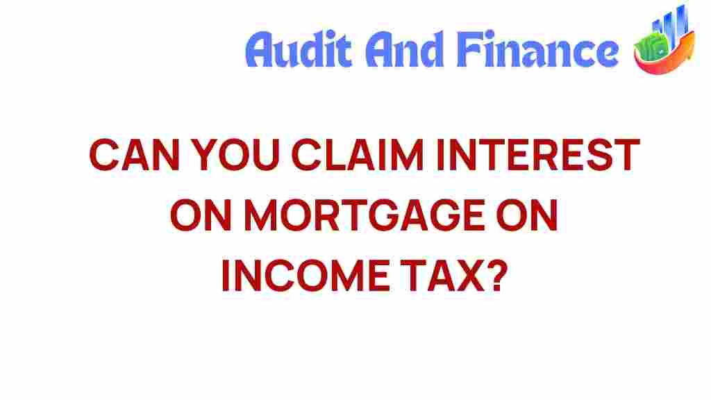 claim-mortgage-interest-income-tax