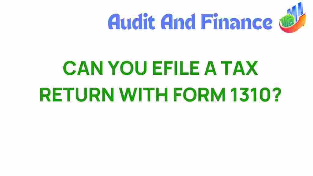 eFile-tax-return-Form-1310