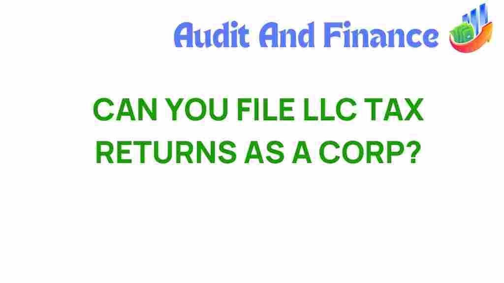 llc-tax-returns-filed-as-corp