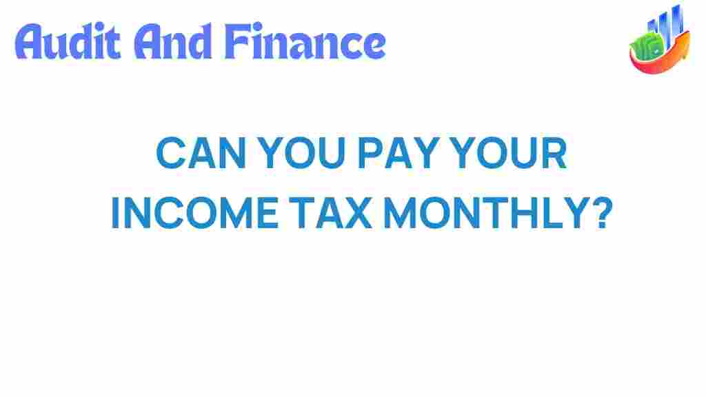 income-tax-monthly-payments