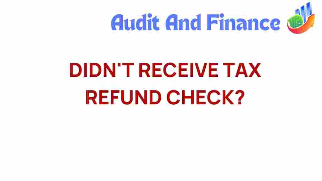 tax-refund/missing-refund-check