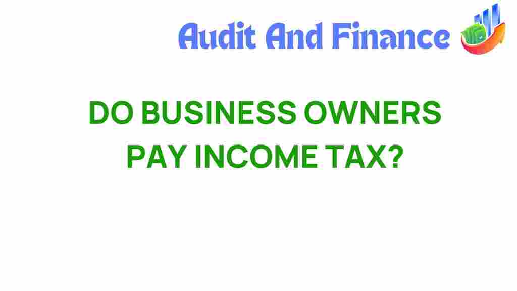 do-business-owners-pay-income-tax