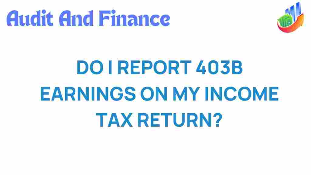 403b-earnings-income-tax-return
