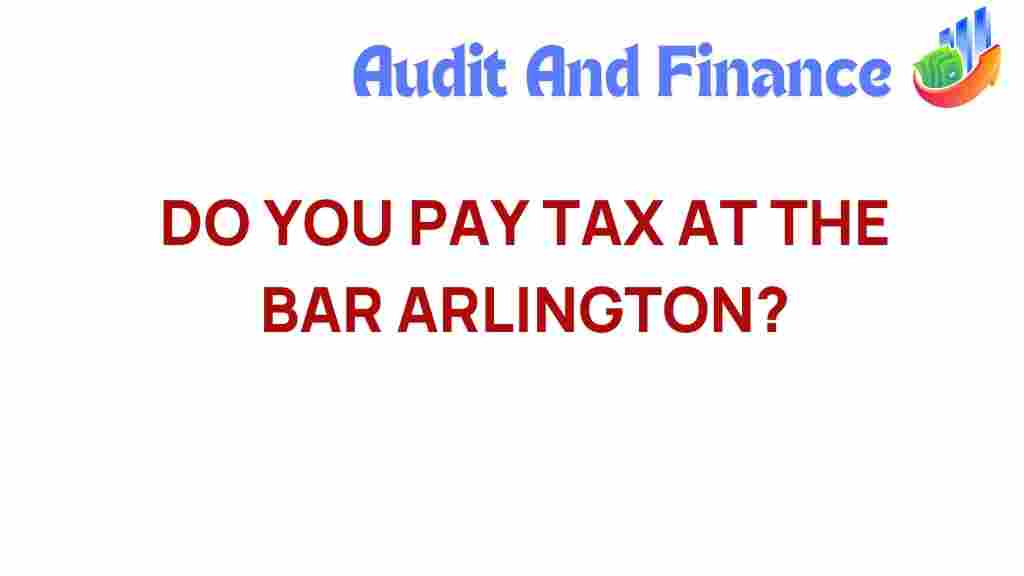 tax-at-the-bar-arlington