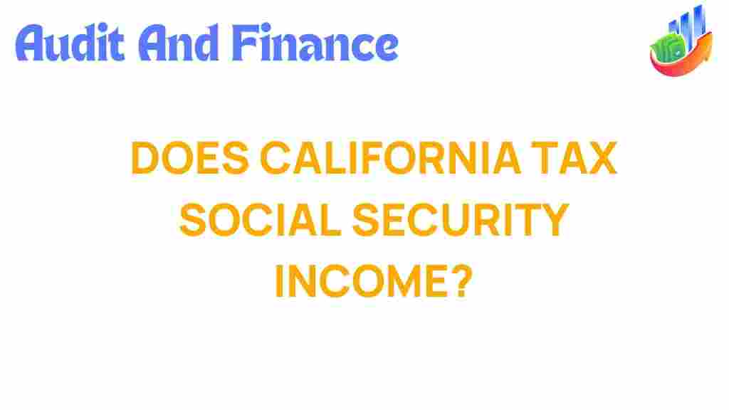 california-tax-social-security-income