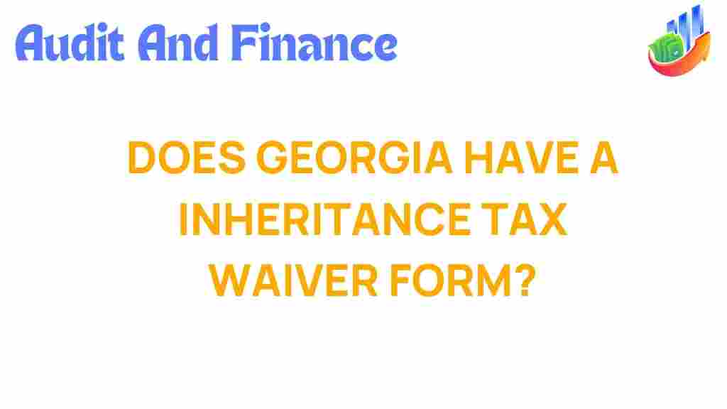 inheritance-tax-georgia-waiver