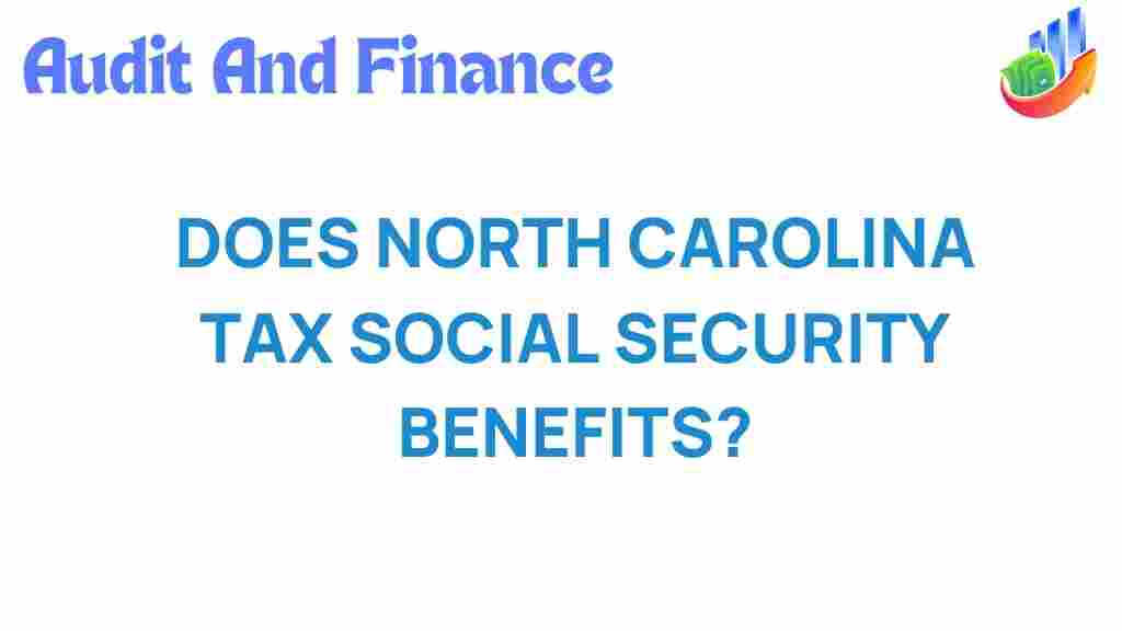 north-carolina-tax-social-security-benefits