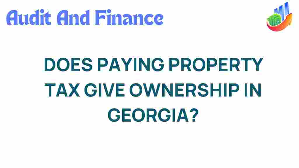 property-tax-ownership-rights-georgia