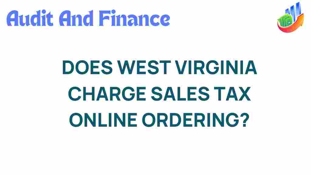 west-virginia-sales-tax-online-ordering