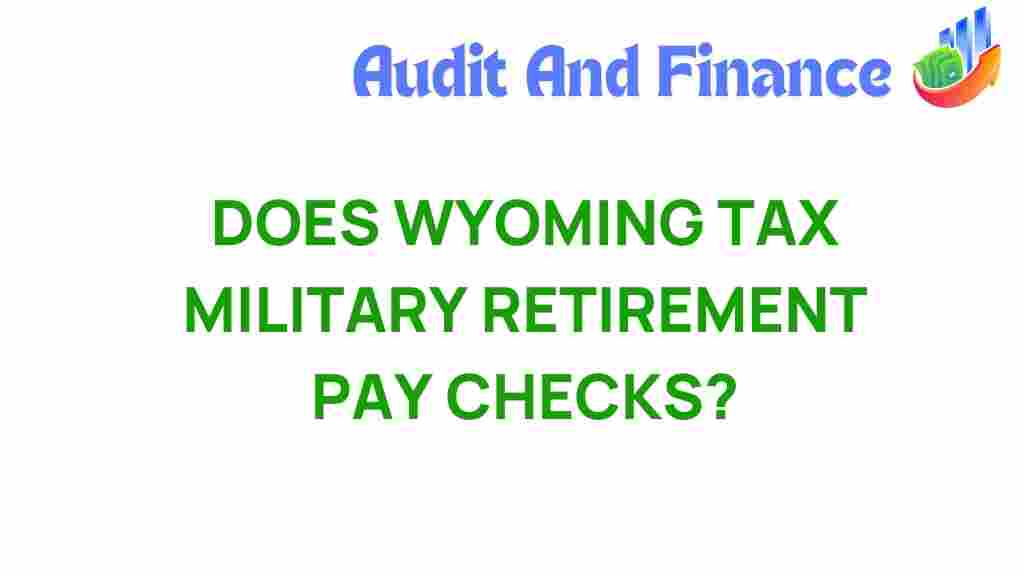 wyoming-military-retirement-tax
