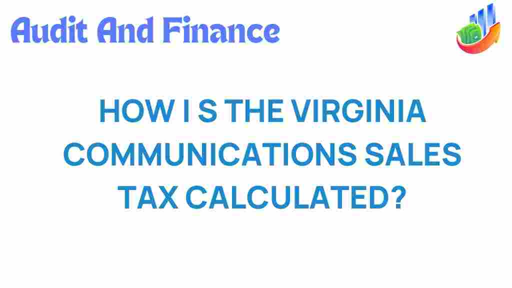 virginia-communications-sales-tax-calculated