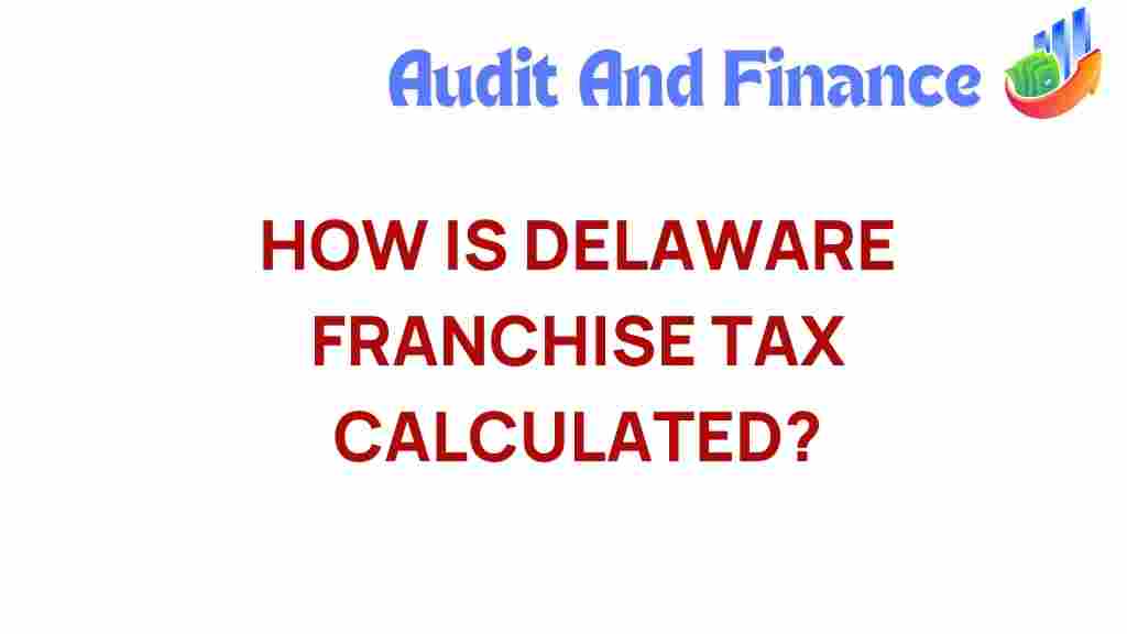 delaware-franchise-tax-calculation