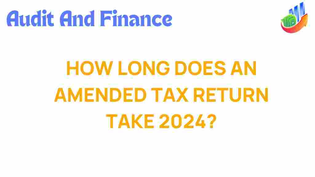 amended-tax-return-timeline-2024