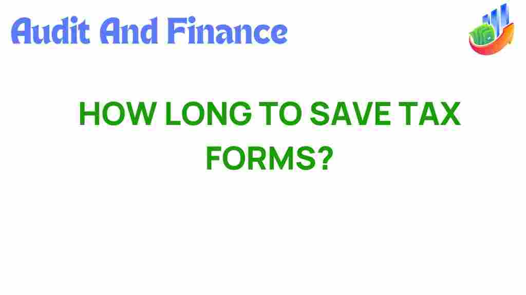 how-long-should-you-keep-tax-forms
