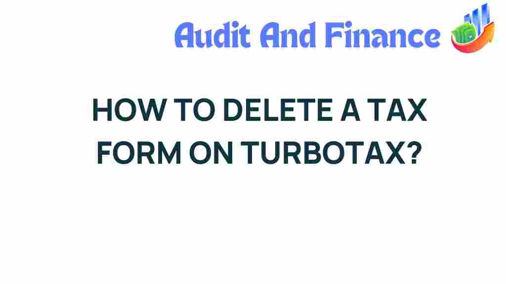 navigate-turbotax-delete-tax-form