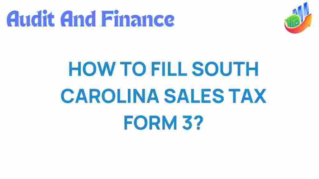 south-carolina-sales-tax-form-3-guide