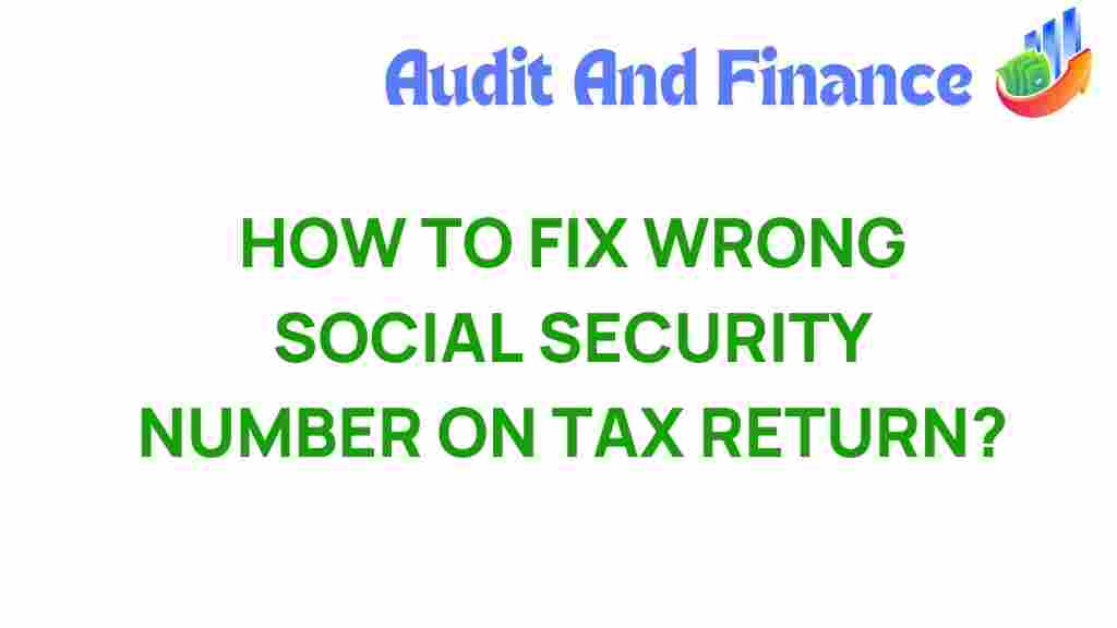 fixing-wrong-social-security-number-tax-return