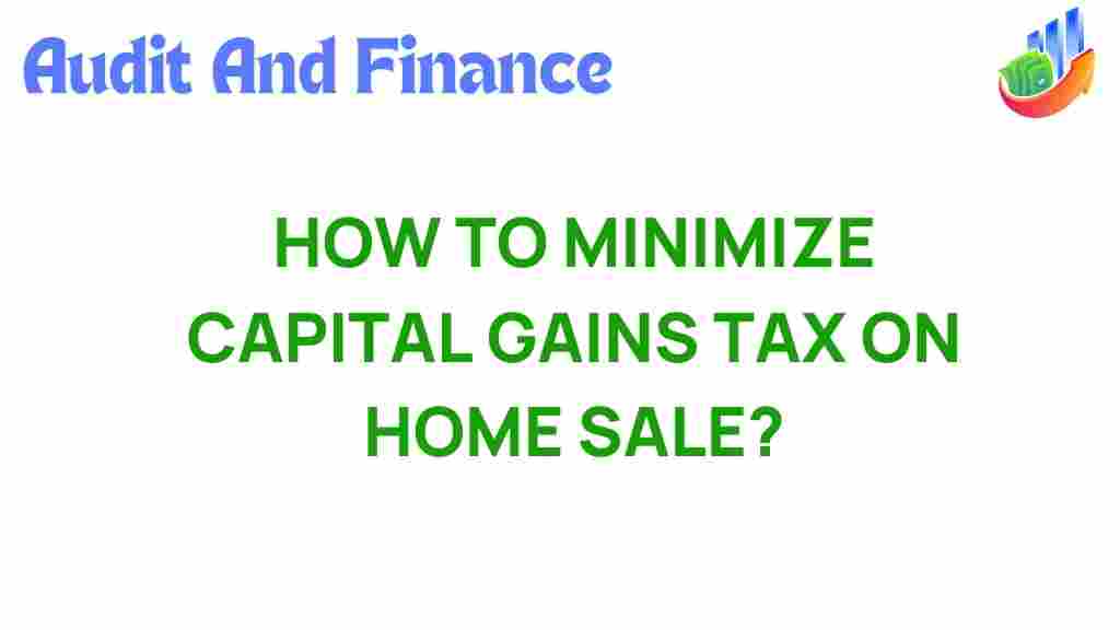minimize-capital-gains-tax-home-sale