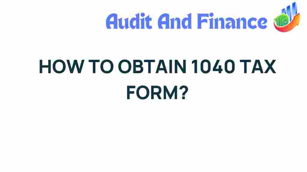 obtaining-1040-tax-form