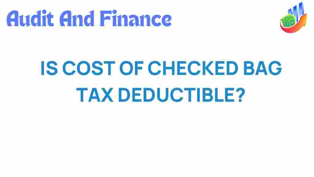 cost-of-checked-bags-tax-deductible