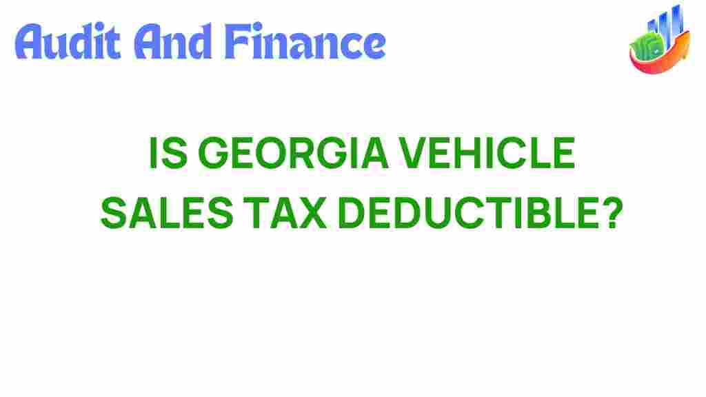 georgia-vehicle-sales-tax-deductible