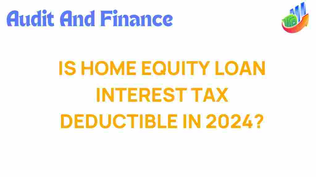 home-equity-loan-tax-deductible-2024
