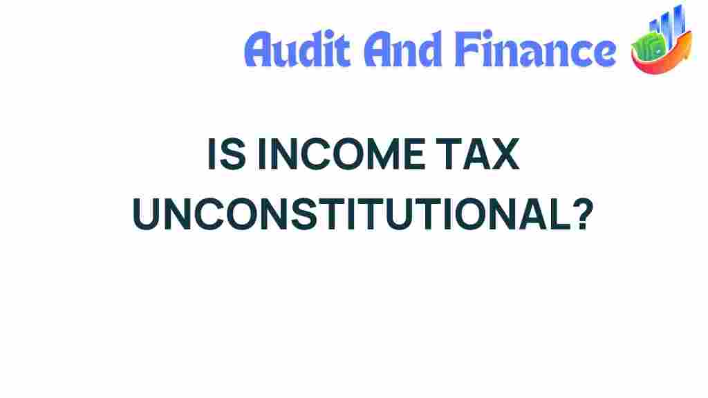 income-tax-unconstitutional