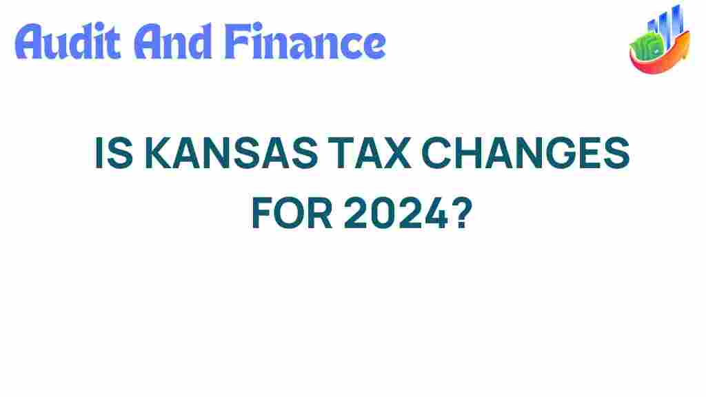kansas-tax-changes-2024