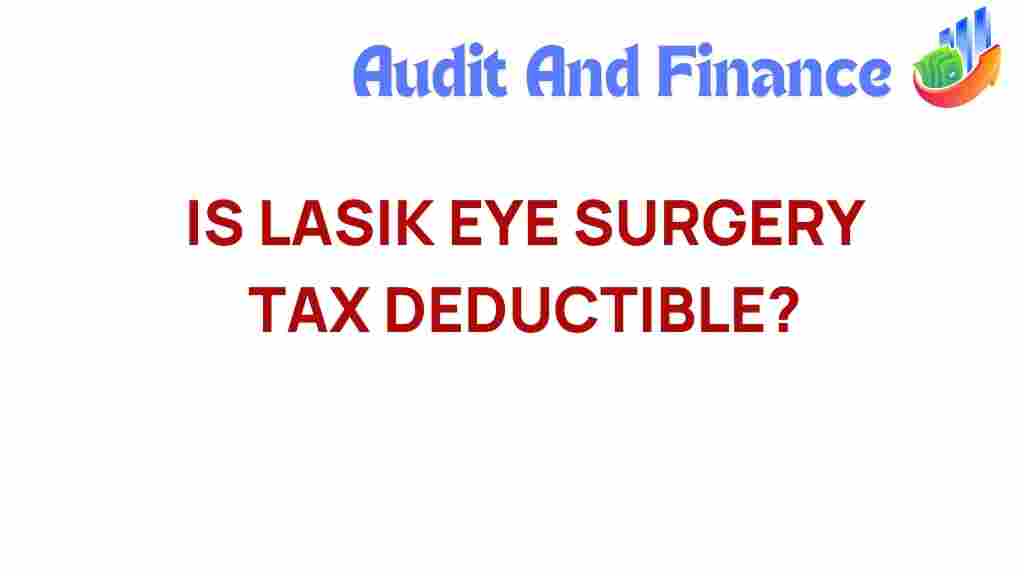 lasik-eye-surgery-tax-deductible