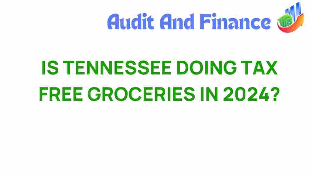tennessee-tax-free-groceries-2024