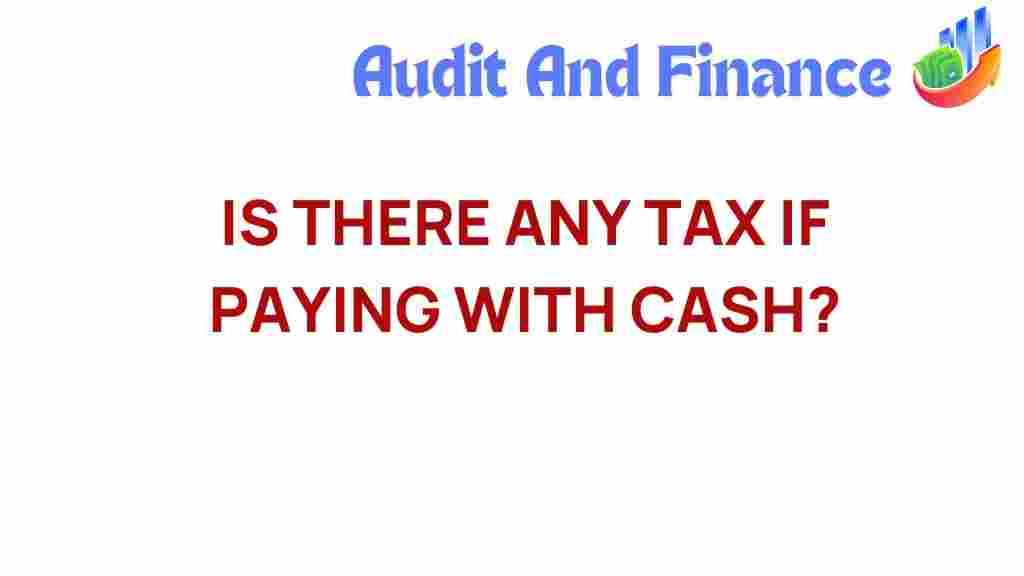 cash-payments-tax-implications