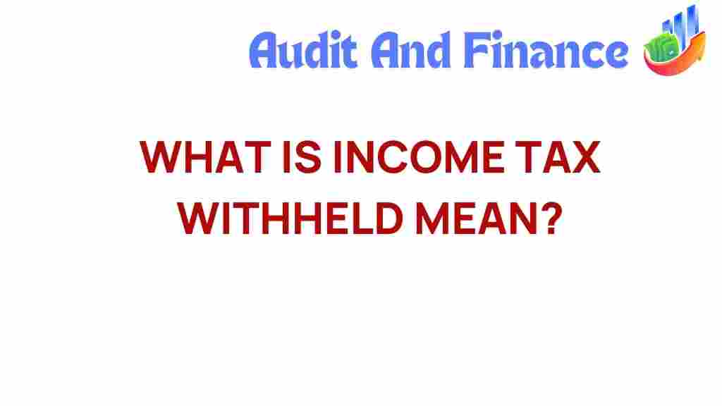 income-tax-withheld-mean