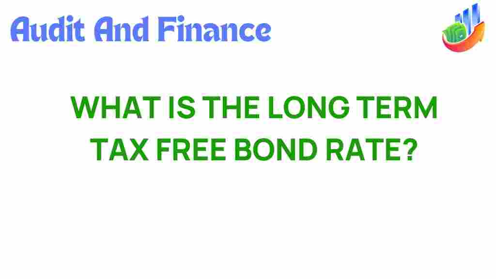 tax-free-bonds-long-term-rate