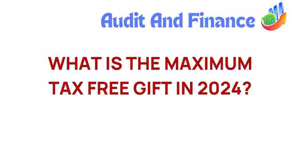 tax-free-gift-2024