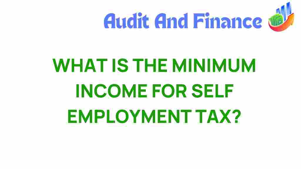 self-employment-tax-minimum-income