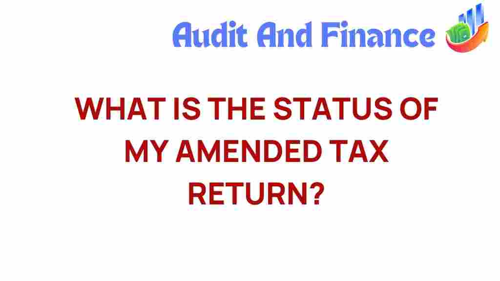 amended-tax-return-status