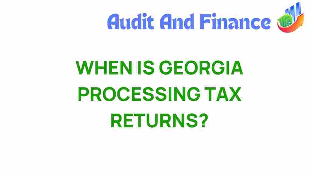 georgia-tax-returns-processing-timeline