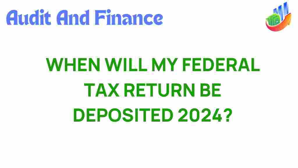federal-tax-return-deposit-2024
