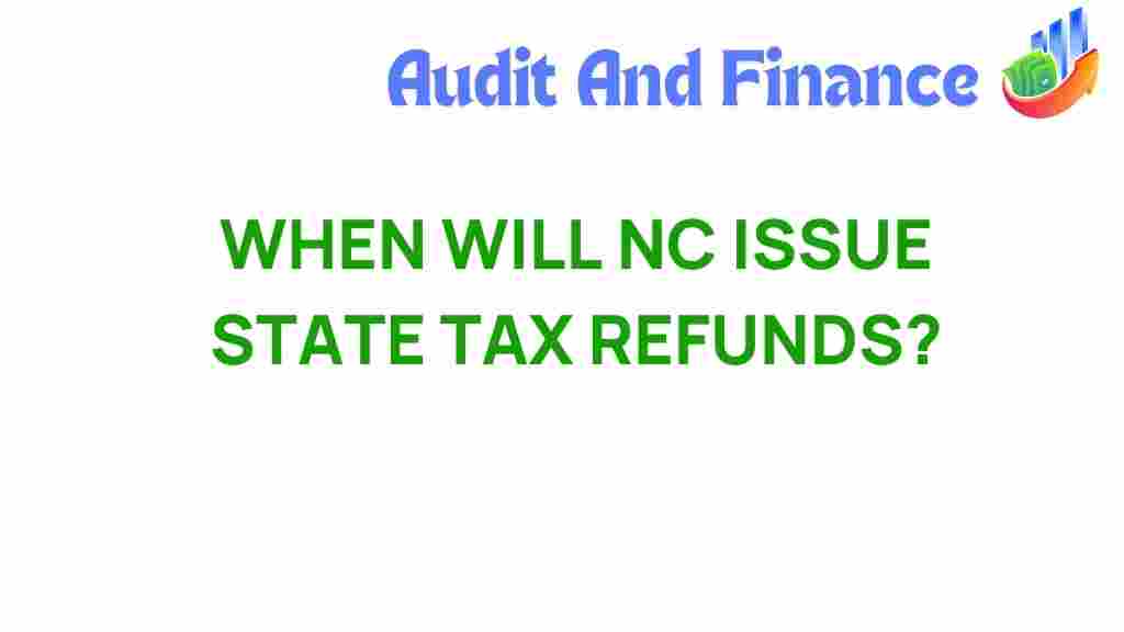 nc-state-tax-refunds-timeline